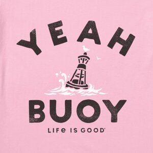 Life is Good Women's Yeah Buoy Crusher Tee